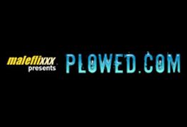 Maleflixxx Presents Bo Wildwood Blog, Plowed.com