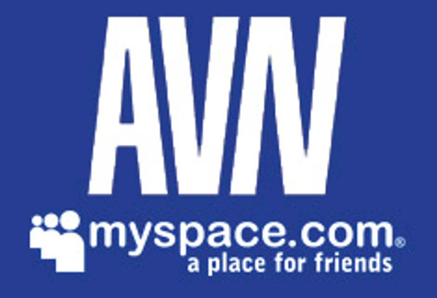 <i>AVN</i> Now on Myspace