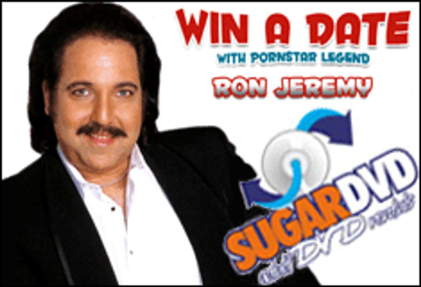 SugarDVD Offers Date with Ron Jeremy