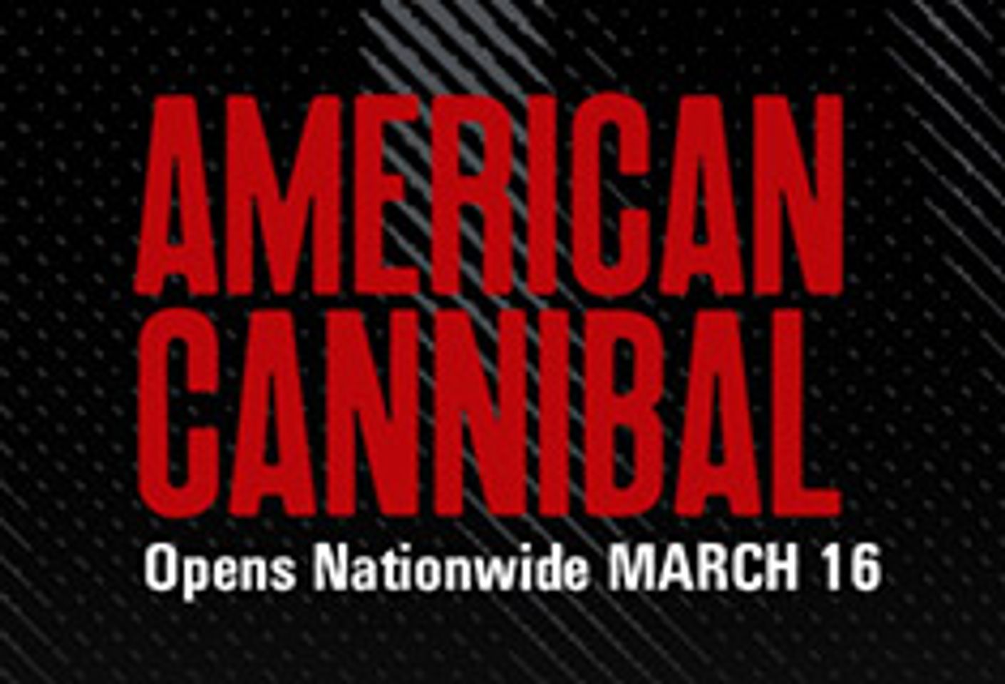 Blatt to Appear in &#8216;American Cannibal&#8217;