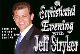 Jeff Stryker <i>Sophisticated Evening</i> Extended