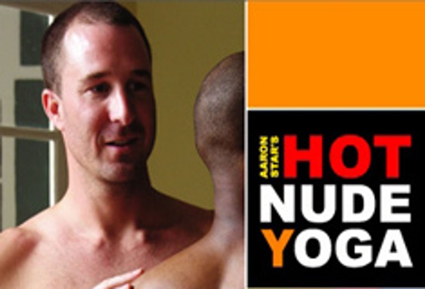 Aaron Star's <I>Hot Nude Yoga</I> Ready for the Holidays