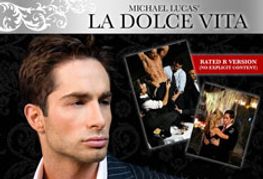 Michael Lucas' <i>La Dolce Vita</i> Premieres in NYC