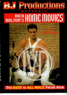 RICK BOLTONS HOME MOVIES