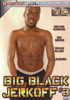 Big Black Jerkoff 3