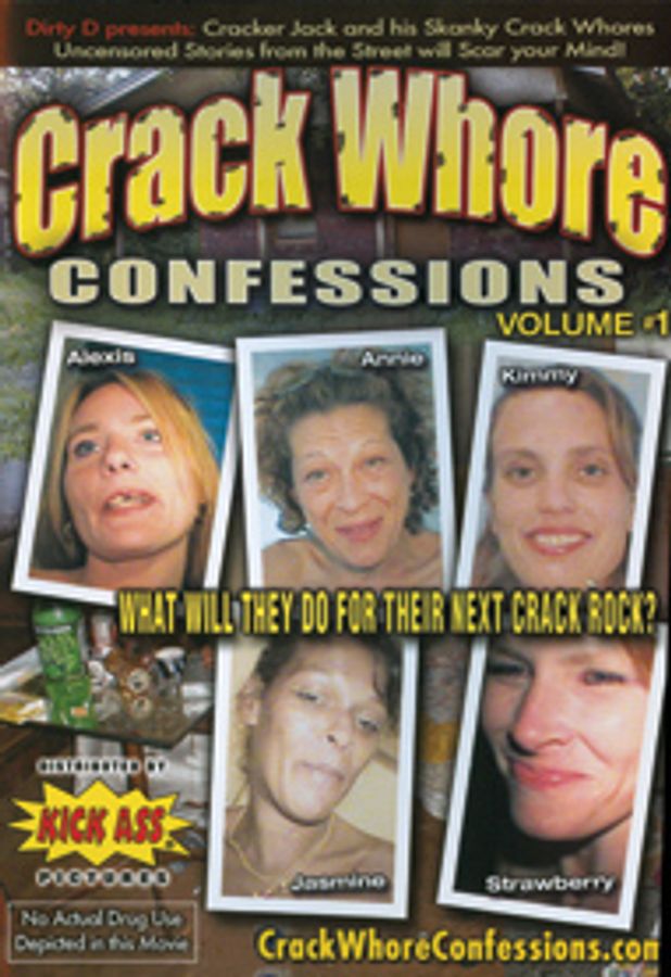 Crack Whore Confessions