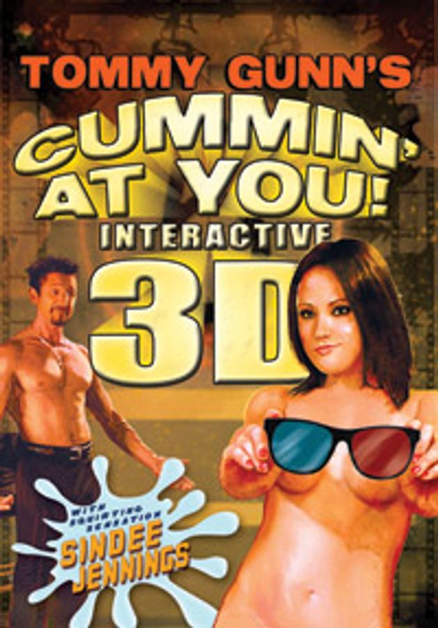 Cummin' at You 3D