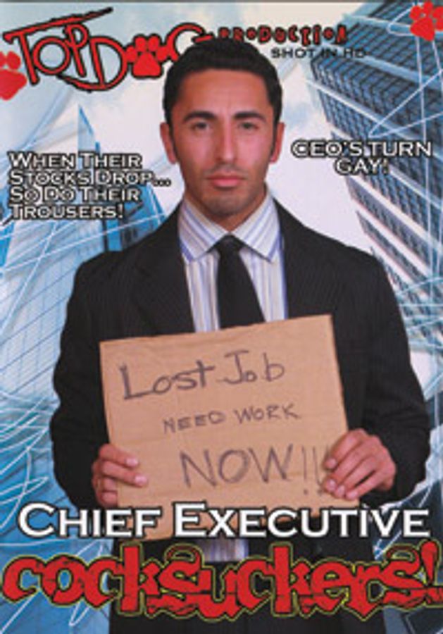 Chief Executive Cocksuckers!