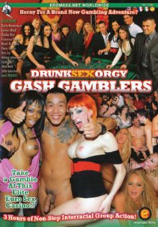 Drunk Sex Orgy: Gash Gamblers