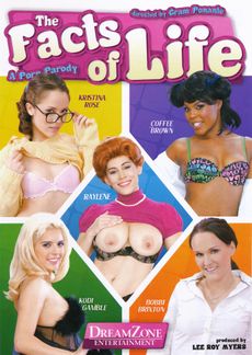 The Facts of Life: A Porn Parody