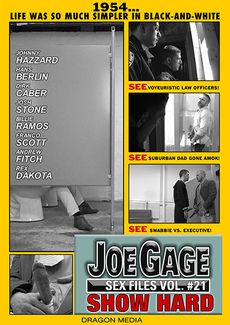 Joe Gage Sex Files 21:  Show Hard