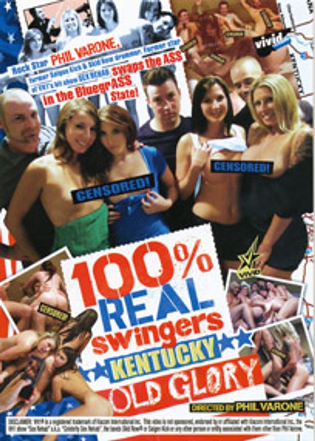 100% Real Swingers: Kentucky Old Glory