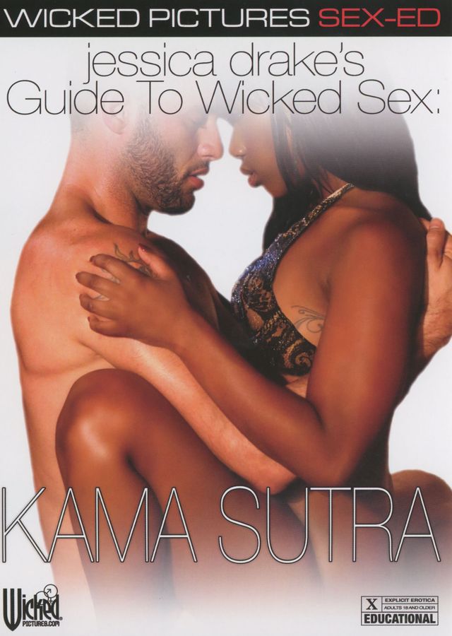 Jessica Drake's Guide to Wicked Sex:  Kama Sutra