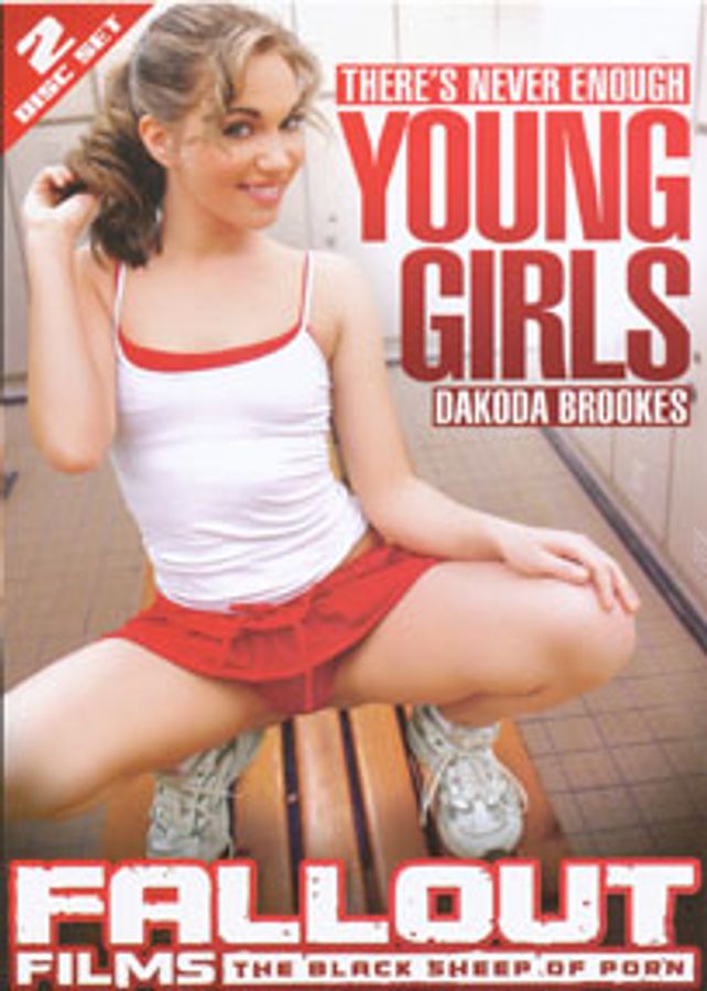 There's Never Enough Young Girls {Dd}