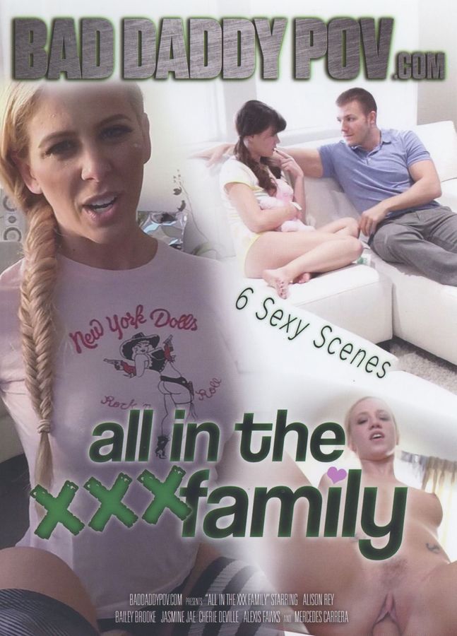 All in the XXX Family