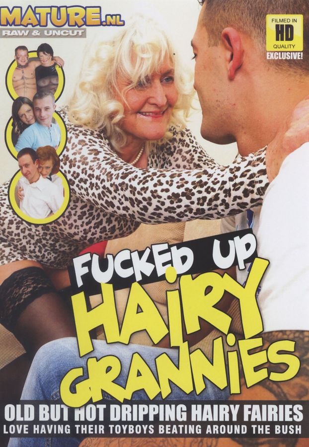 Fucked Up Hairy Grannies