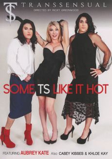 Some TS Like It Hot