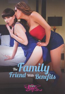 The Family Friend With Benefits