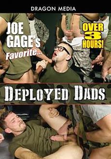 Joe Gage's Favorite Deployed Dads