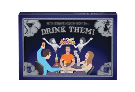 The Spirits Want You To Drink Them!