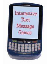 Interactive Text Message Games