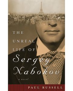 The Unreal Life of Sergey Nabakov