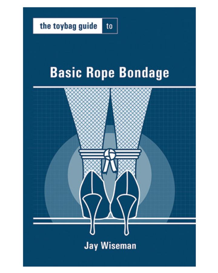 The Toybag Guide to Basic Rope Bondage