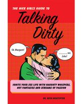 The Nice Girl’s Guide To Talking Dirty