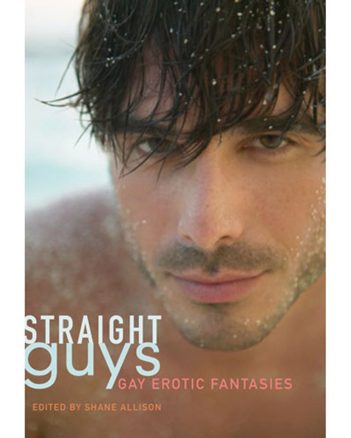 Straight Guys: Gay Erotic Fantasies