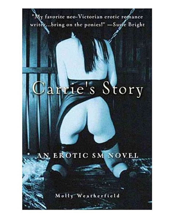 Carrie’s Story: An Erotic S/M Novel