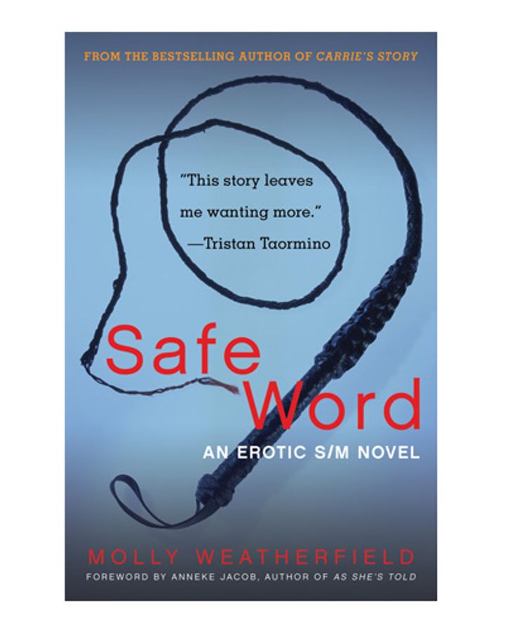 Safe Word: An Erotic S/M Novel