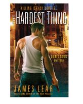 The Hardest Thing: A Dan Stagg Mystery