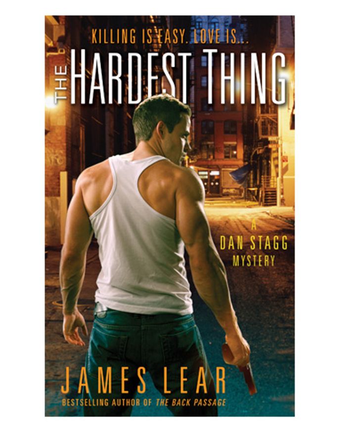 The Hardest Thing: A Dan Stagg Mystery