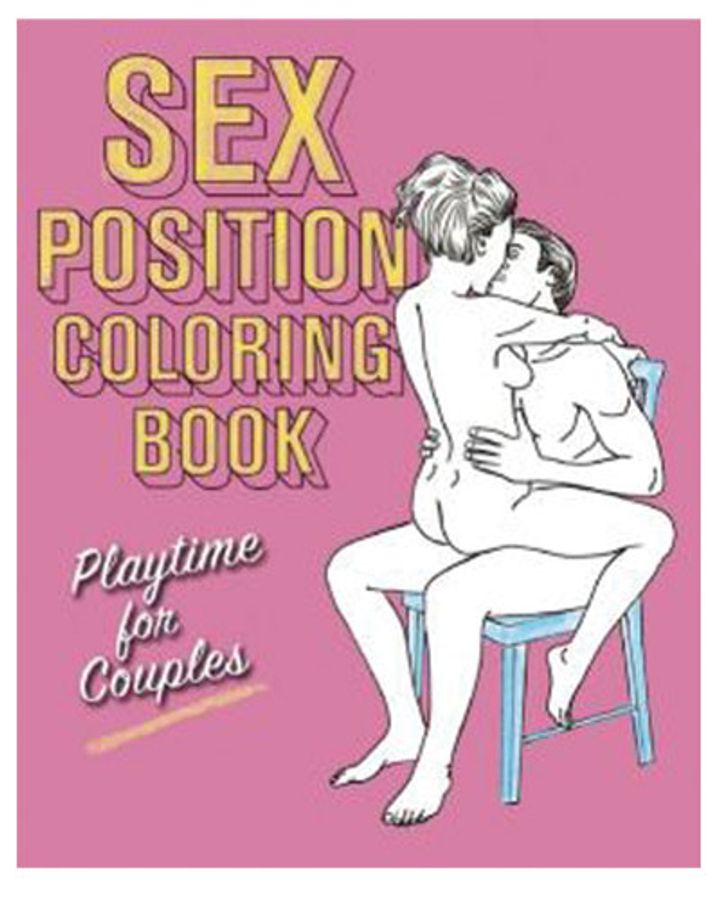 Sex Position Coloring Book: Playtime for Couples