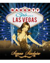 Naughty Girl’s Guide to Las Vegas