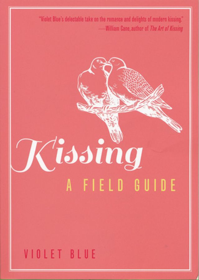 Kissing: A Field Guide