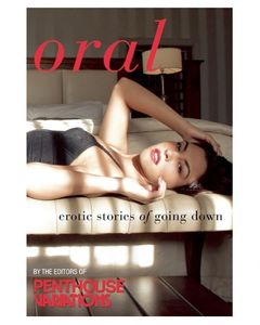 Penthouse Variations on Oral: Erotic Stories of Going Down