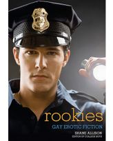 Rookies: Gay Erotic Fiction