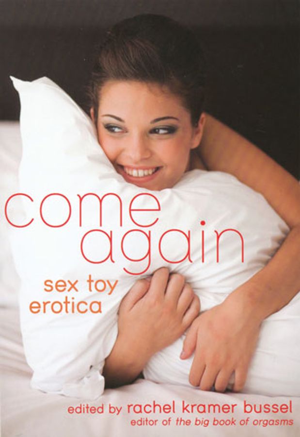 Come Again: Sex Toy Erotica