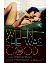 When She Was Good: Best Lesbian Erotica