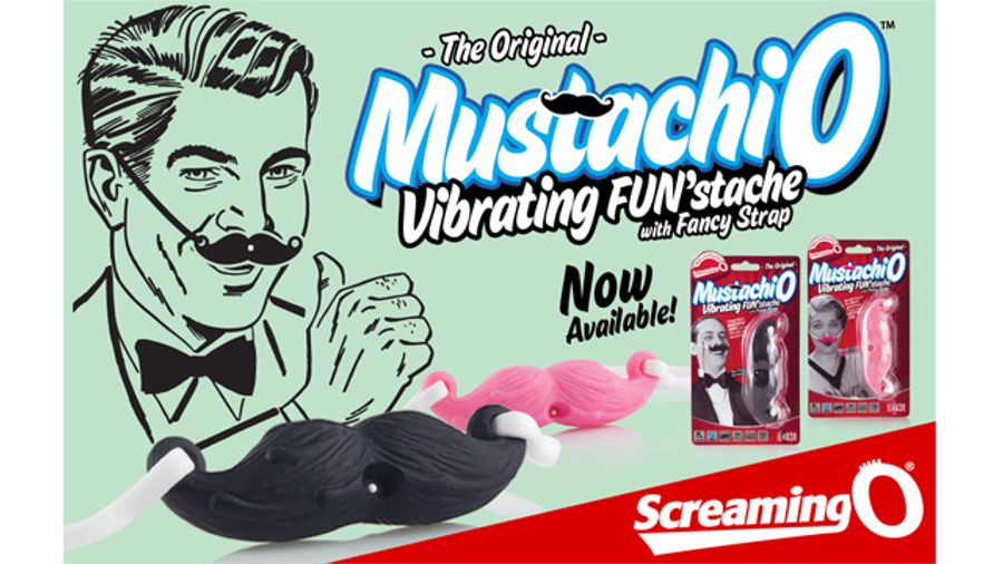 What’s Been Missing: Vibrating Mustache From Screaming O