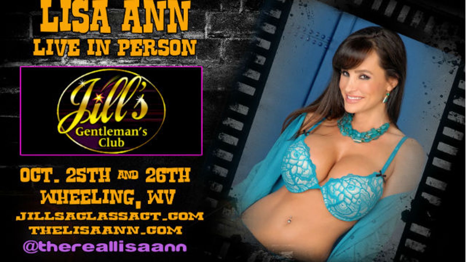 Lisa Ann Returns to Jill’s Gentlemen’s Club in Wheeling, VA Oct. 25-6