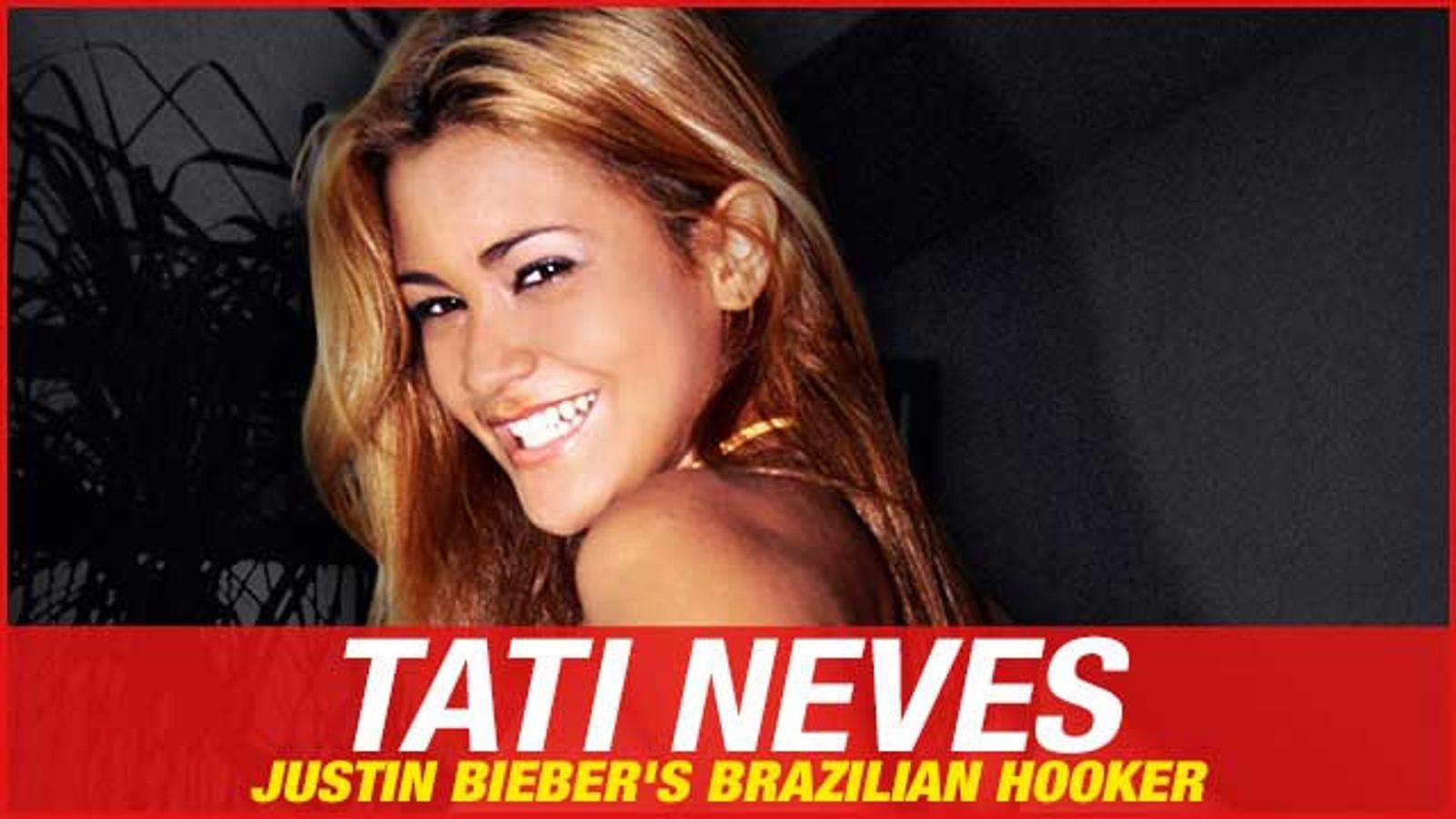 Justin Bieber's 'Friend' Tati Neves featured on SilverstoneDVD.com