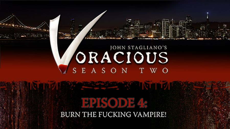 Episode 4 of 'Voracious Season Two' is Live on EvilAngel.com