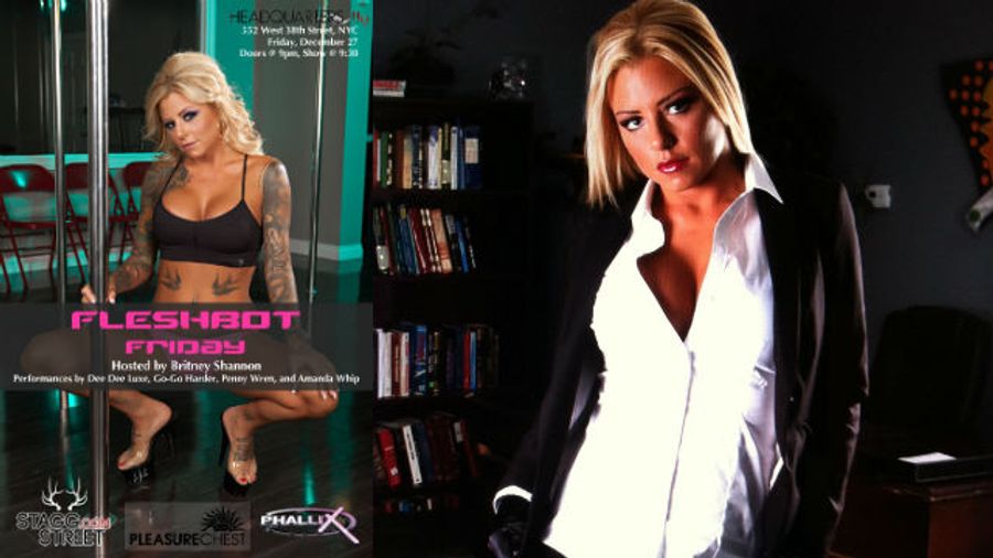 Britney Shannon Hosts Fleshbot Friday at Headquarters, Dec. 27