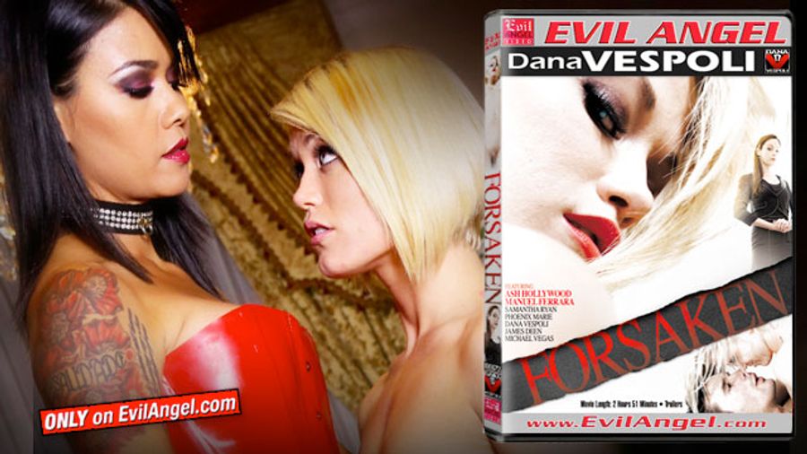 Evil Angel Premieres Dana Vespoli's 'Forsaken' Online