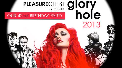 Pleasure Chest Marks 42nd Anniversary With Gloryhole 2013