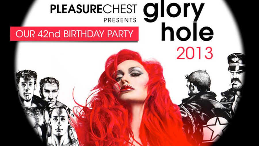 Pleasure Chest Marks 42nd Anniversary With Gloryhole 2013