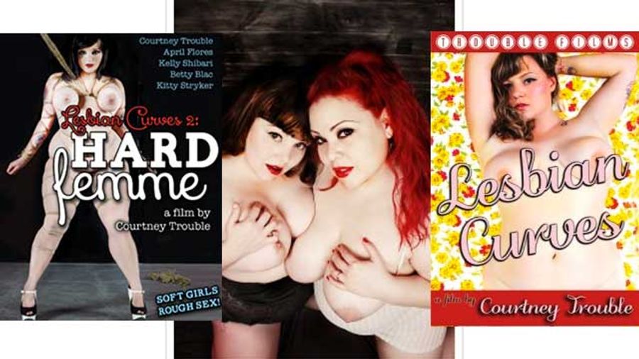Courtney Trouble’s 'Lesbian Curves 2: Hard Femme' Out On DVD