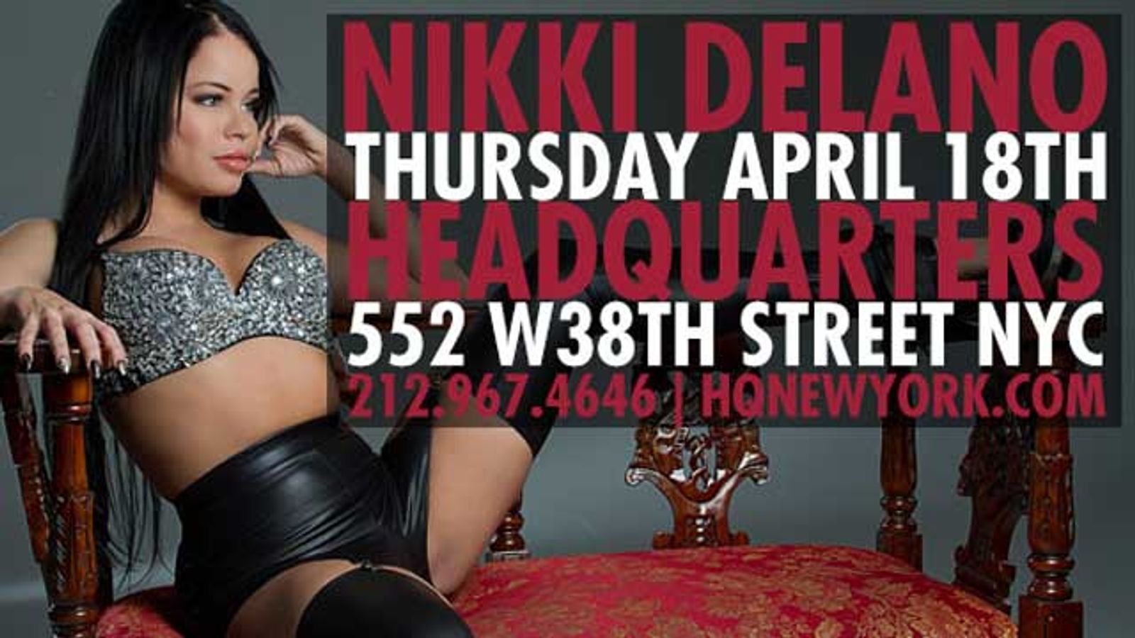 Nikki Delano's April Stops Include Howard Stern, Headquarters, Exxxotica
